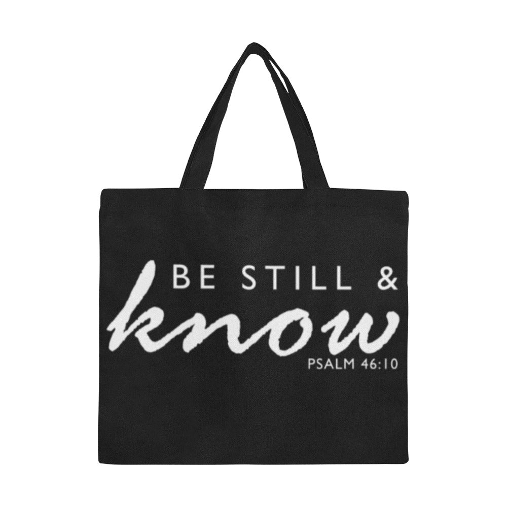 Be Still & Know Tote Bag (Large)