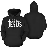 Thumbnail for But First Jesus Hoodie