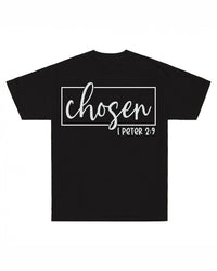 Thumbnail for Chosen 1Peter 2:9 T-Shirt — Classics