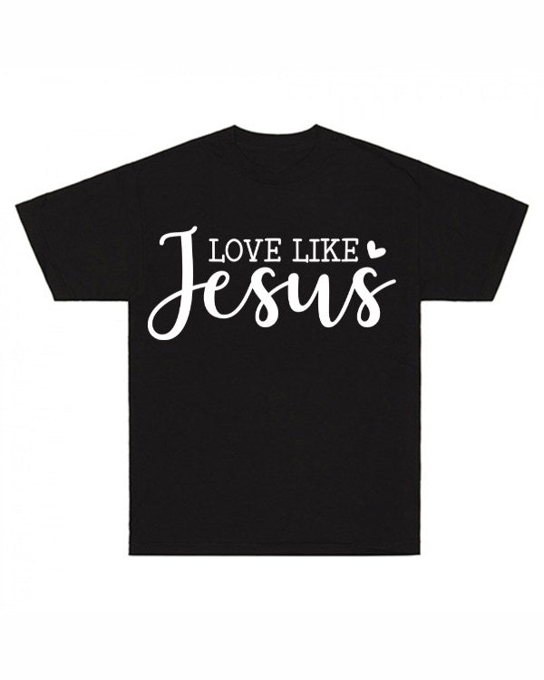 Love Like Jesus T-Shirt