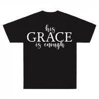 Thumbnail for His Grace Is Enough T-Shirt