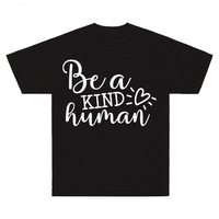 Thumbnail for Be A Kind Human