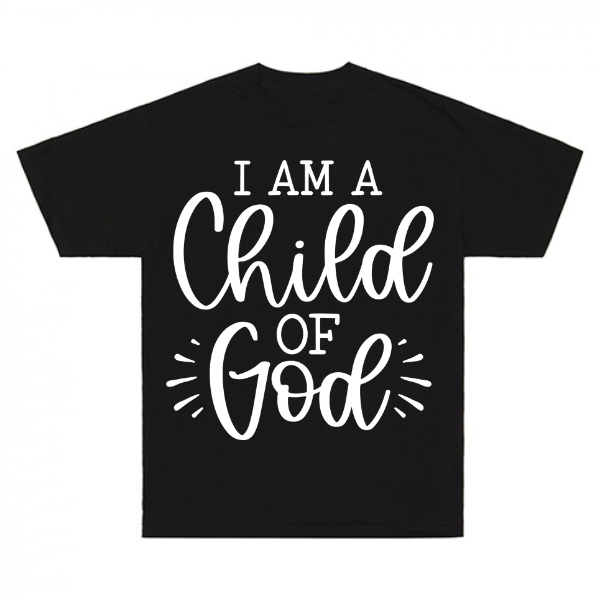 I AM A Child Of God