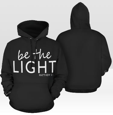 Be The Light Matthew 5:14 T-Shirt Hoodie