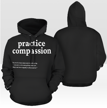 Practice Compassion Hoodie