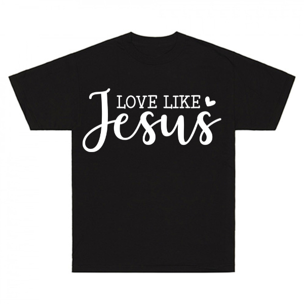 Love Like Jesus T-Shirt