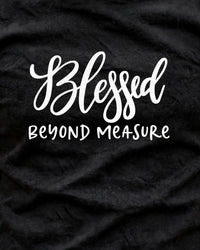 Thumbnail for Blessed Beyond Measure Tee - print close-up