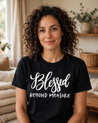 Thumbnail for Blessed Beyond Measure Tee - front