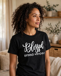 Thumbnail for Blessed Beyond Measure Tee - side view