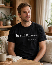 Thumbnail for Be Still And Know Tee - front