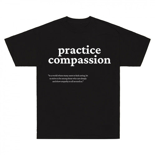 Practice Compassion T-shirt